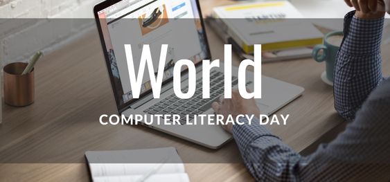 World Computer Literacy Day [विश्व कंप्यूटर साक्षरता दिवस]
